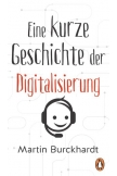 Eine kurze Geschichte der Digitalisierung