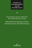 Gesundheitsversorgung in Zeiten der Datenschutz-Grundverordnung