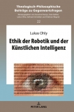 Ethik der Robotik und der Künstlichen Intelligenz