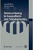 Telemonitoring in Gesundheits- und Sozialsystemen