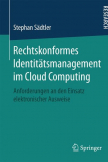 Rechtskonformes Identitätsmanagement im Cloud Computing