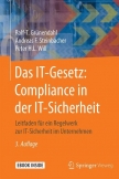 Das IT-Gesetz: Compliance in der IT-Sicherheit