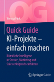 Quick Guide KI-Projekte – einfach machen