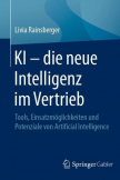 KI – die neue Intelligenz im Vertrieb