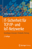 IT-Sicherheit für TCP/IP- und IoT-Netzwerke