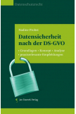 Datensicherheit nach der DS-GVO