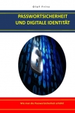 PASSWORTSICHERHEIT UND DIGITALE IDENTITÄT