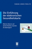 Die Einführung der elektronischen Gesundheitskarte