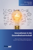 Innovationen in der Gesundheitswirtschaft