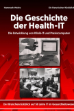 Die Geschichte der Health-IT