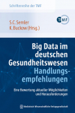 Big Data im deutschen Gesundheitswesen – Handlungsempfehlungen