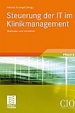 Steuerung der IT im Klinikmanagement