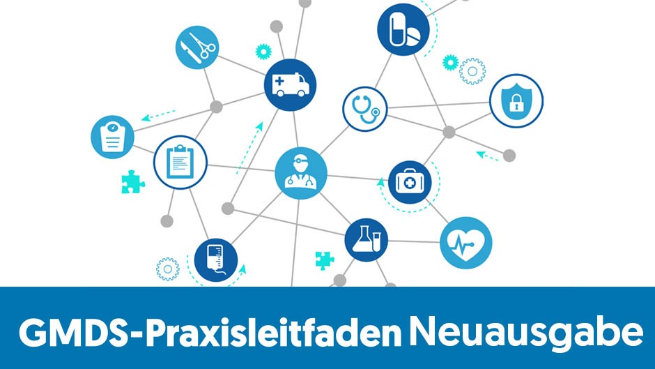 Neuausgabe GMDS-Praxisleitfaden 2023