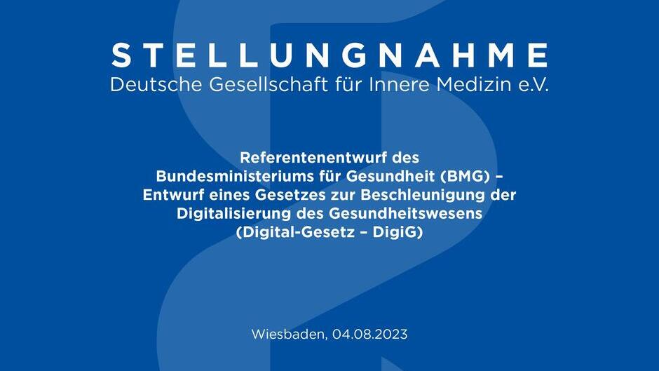 DGIM begrüßt BMG-Entwurf zum Digital-Gesetz und sieht ePA-Erstbefüllung als alleinige Aufgabe der Ärzteschaft