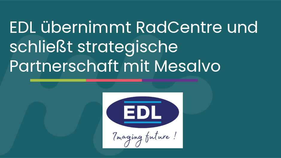 EDL übernimmt RadCentre von Mesalvo