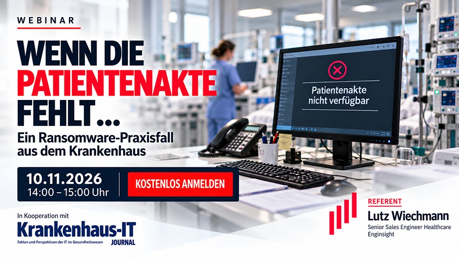 Wenn die Patientenakte fehlt: Ein Ransomware-Praxisfall aus dem Krankenhaus
